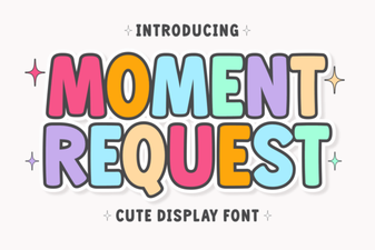 The Moment Request Font: a Creative Typography Resource